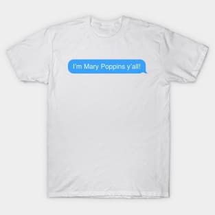 Y’all Quote T-Shirt